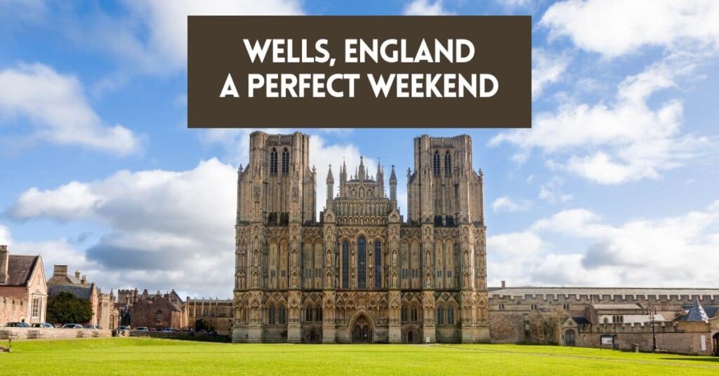 Wells Cathedral: The Breathtaking Cathedral City